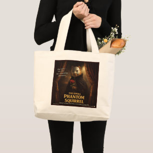 Opera Phantom Squirrel Parody Large Tote Bag