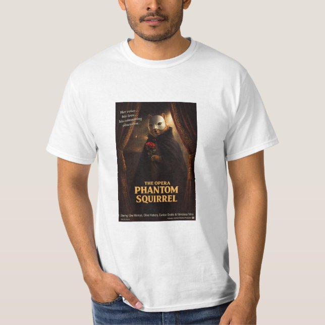 Opera Phantom Squirrel Parody T-Shirt (Front)