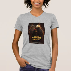Opera Phantom Squirrel Parody T-Shirt