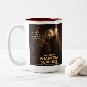 Opera Phantom Squirrel Parody Two-Tone Coffee Mug