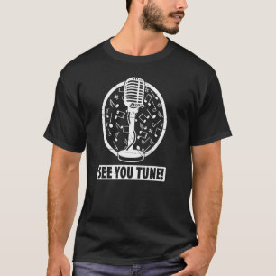 Opera Singer For Opera Vocalist Tenor Singer Music T-Shirt