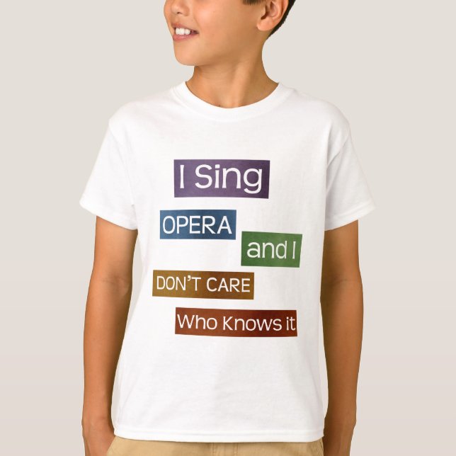 Opera Singer T-Shirt (Front)