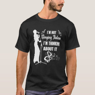 Opera Singers In Choirs Or Theatre Artists T-Shirt