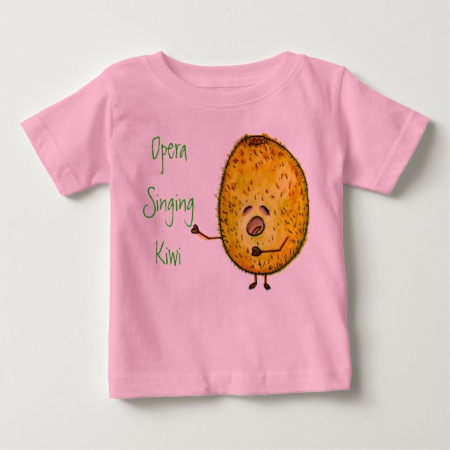 Opera Singing Kiwi,  La La La Tee, Pink Baby T-Shirt (Front)