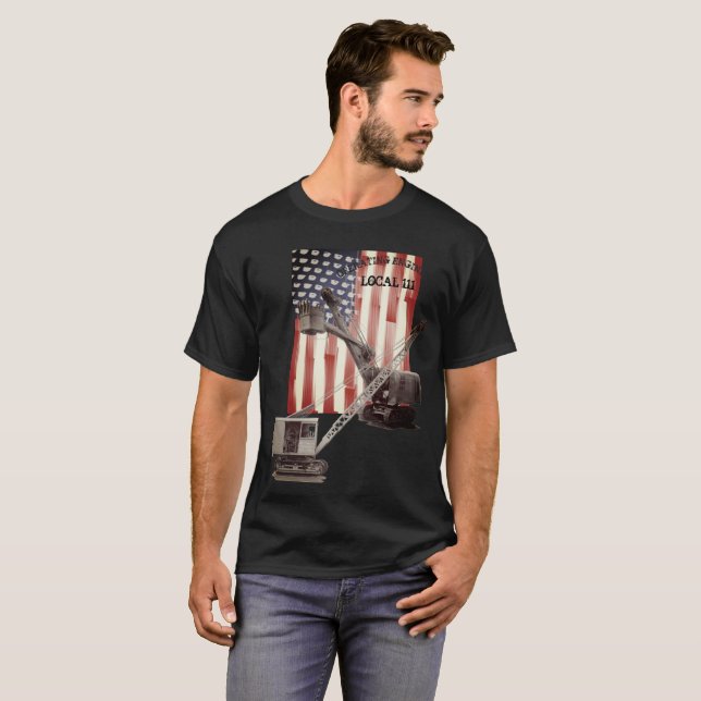 Operating Engineers Crane Operator YOUR LOCAL NO.! T-Shirt (Front Full)