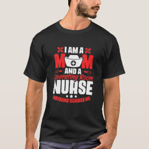 Operating Room Nurse Mum - Medical RN Nursing Nurs T-Shirt