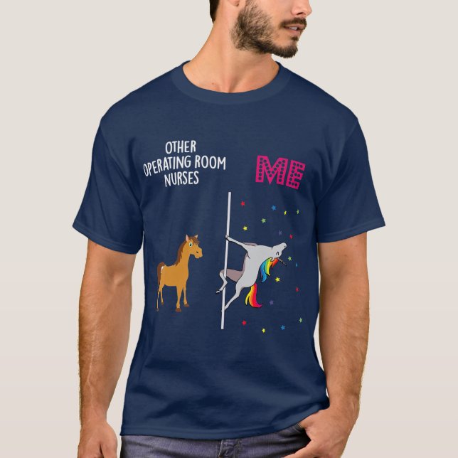 Operating Room Nurse Unicorn Others You T-Shirt (Front)