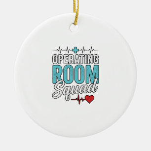 Operating Room Squad Surgical Nurse Shirt Design_1 Ceramic Ornament