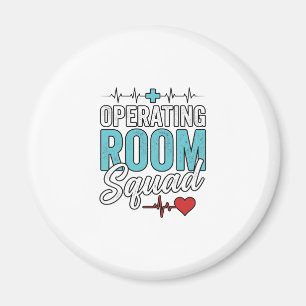 Operating Room Squad Surgical Nurse Shirt Design_1 Magnet