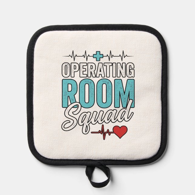 Operating Room Squad Surgical Nurse Shirt Design_1 Pot Holder (Front)