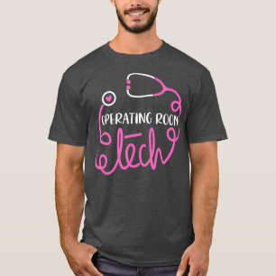 Operating room Tech surgical technologists T-Shirt