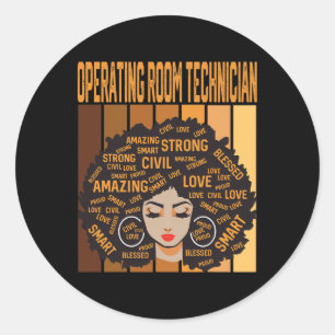 Operating Room Technician Black History Month Prid Classic Round Sticker