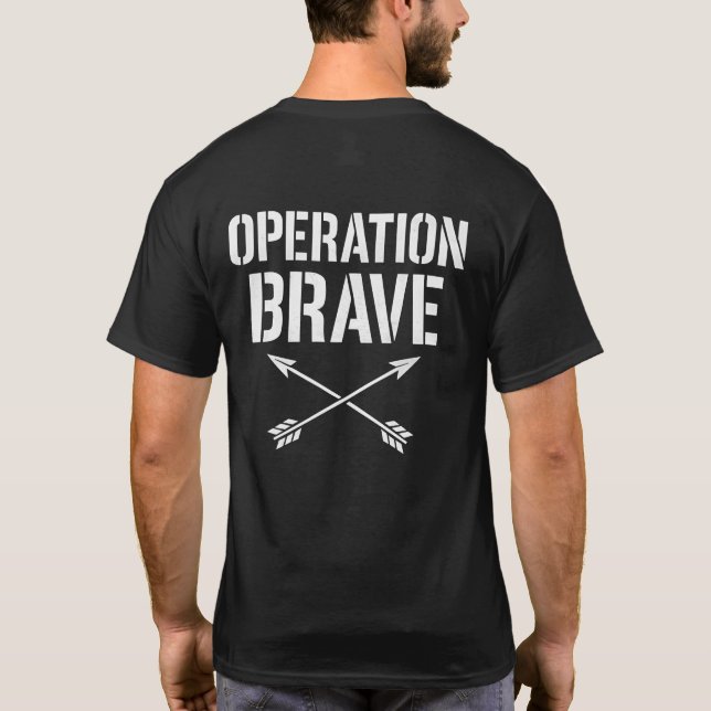 Operation Brave T-Shirt (Back)