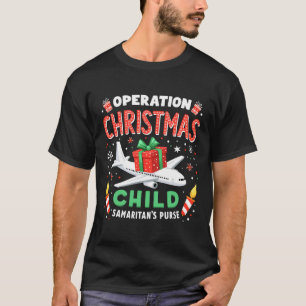 Operation Christmas Child Funny Family Matching Xm T-Shirt
