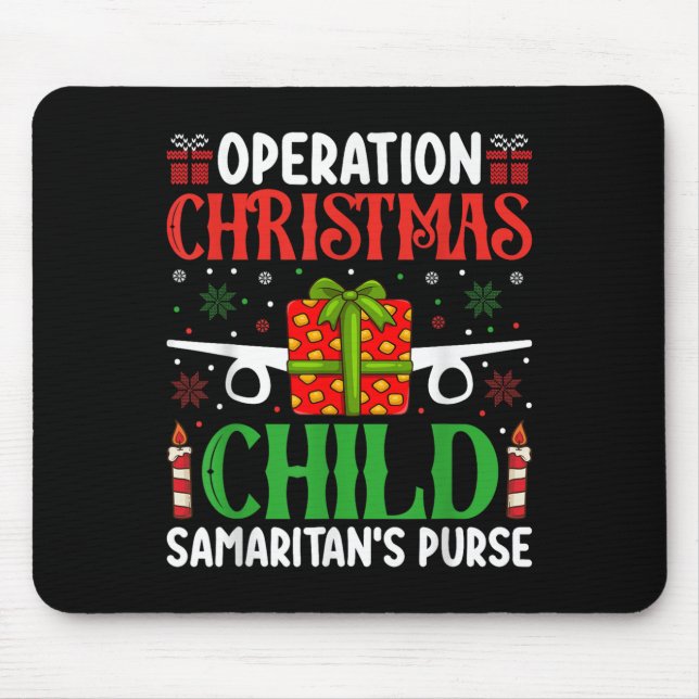 Operation Christmas Child Samaritan's Purse Chirst Mouse Pad (Front)