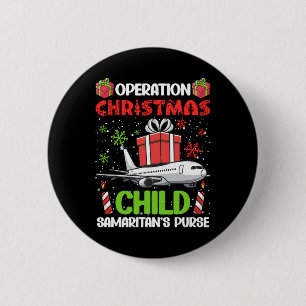 Operation Christmas Child Smaritan's Purse Funny F 6 Cm Round Badge