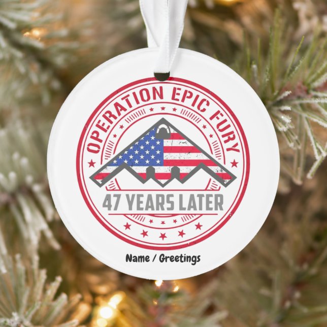 Operation Epic Fury 47 Years Later B-2 Stealth  Ornament (Tree)