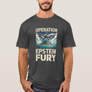 Operation Epstein Fury Parody Tee