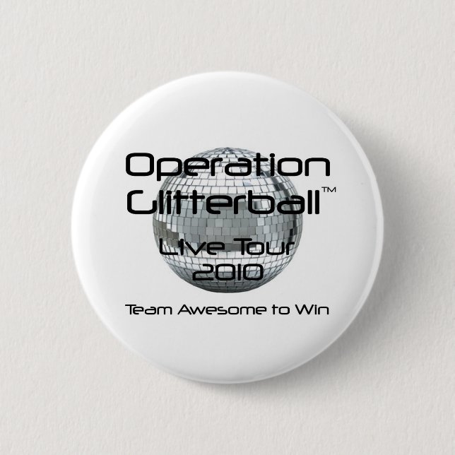 Operation Glitterball: The Live Tour Button (Front)
