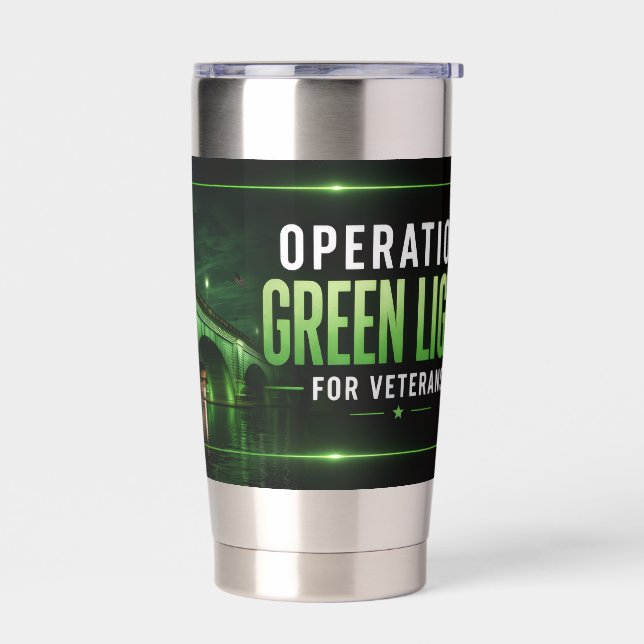 Operation Green Light for Veterans London Bridge Insulated Tumbler (Left)