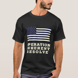 Operation Inherent Resolve Inherent Resolve T-Shirt