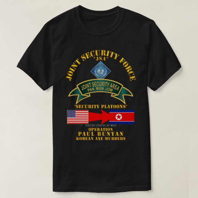 Operation Paul Bunyan Joint Security  Korea T-Shirt (Design Front)