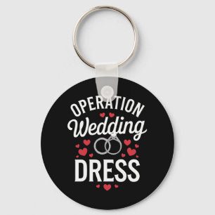 Operation Wedding Dress Key Ring