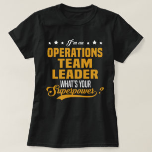 Operations Team Leader T-Shirt