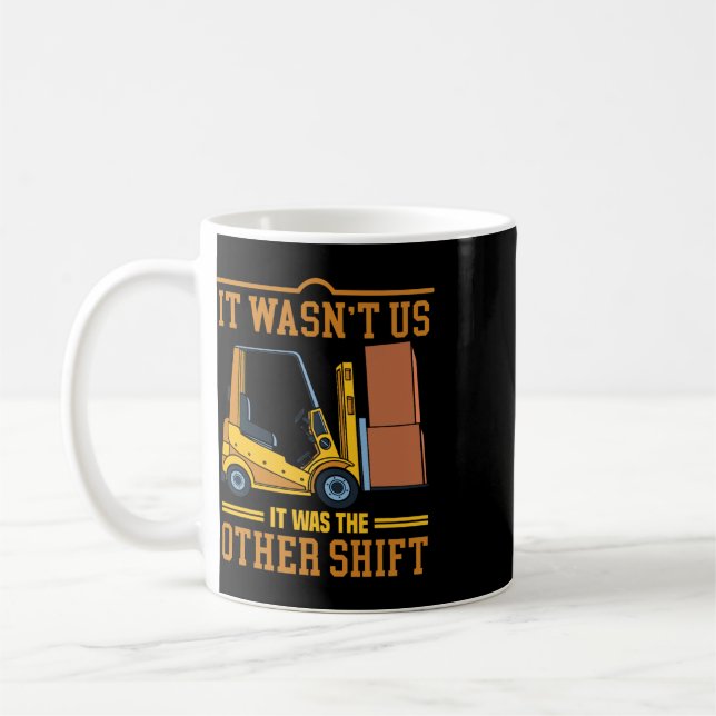 Operator Forklift Driver Fathers Day Funny Forklif Coffee Mug (Left)