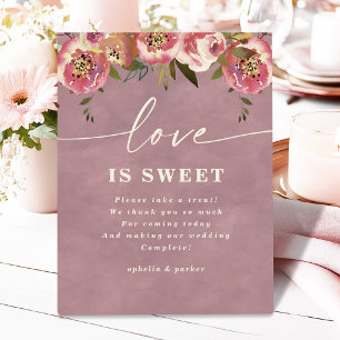 Ophelia Dusty Pink Floral Love is Sweet Wedding Pedestal Sign