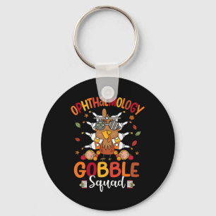 Ophthalmology Gobble Squad Turkey Optician Thanksg Key Ring