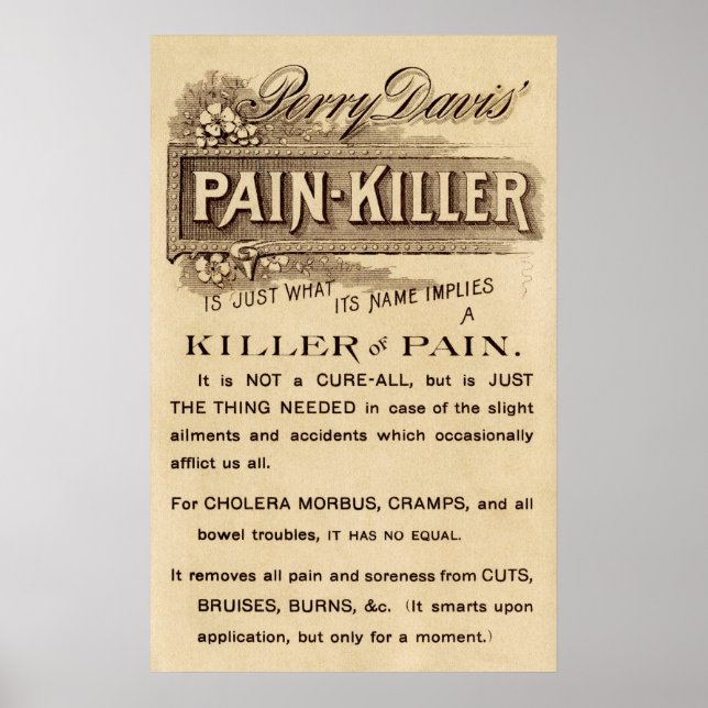 OPIATE PAIN KILLER PATENT MEDICINE POSTER (Front)
