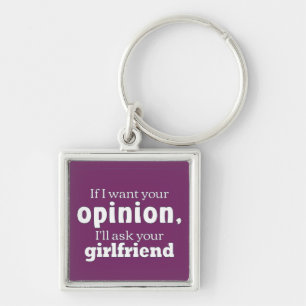 Opinion ask girlfriend wf key ring