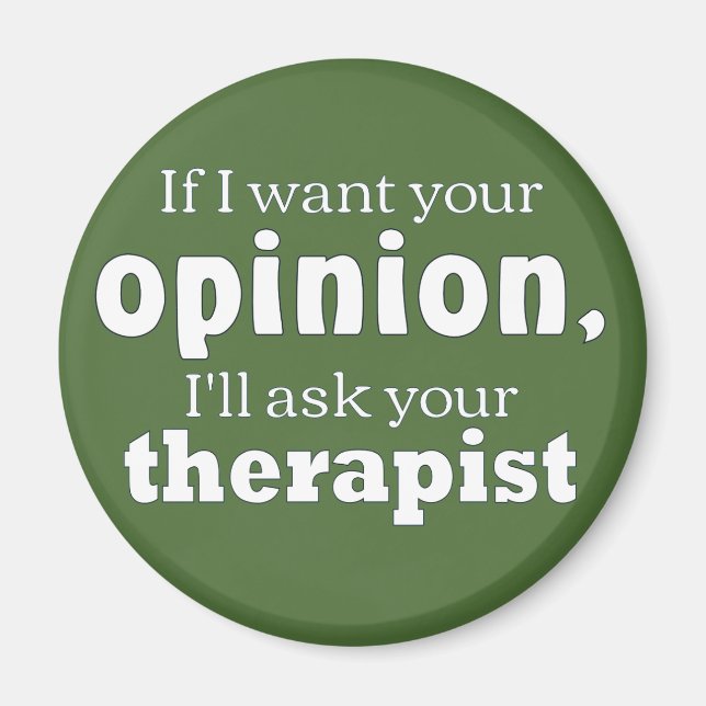 Opinion ask therapist wf magnet (Front)