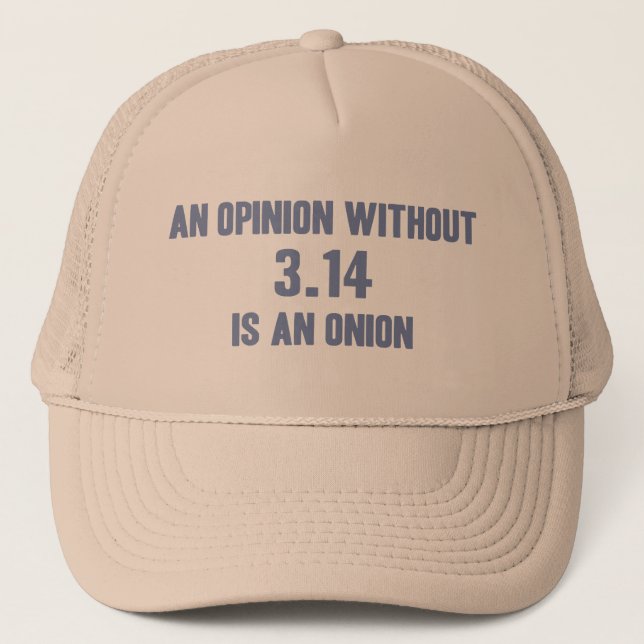 Opinion Sans Pi Trucker Hat (Front)