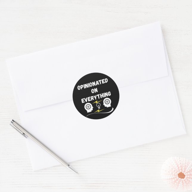 Opinionated On Everything Classic Round Sticker (Envelope)