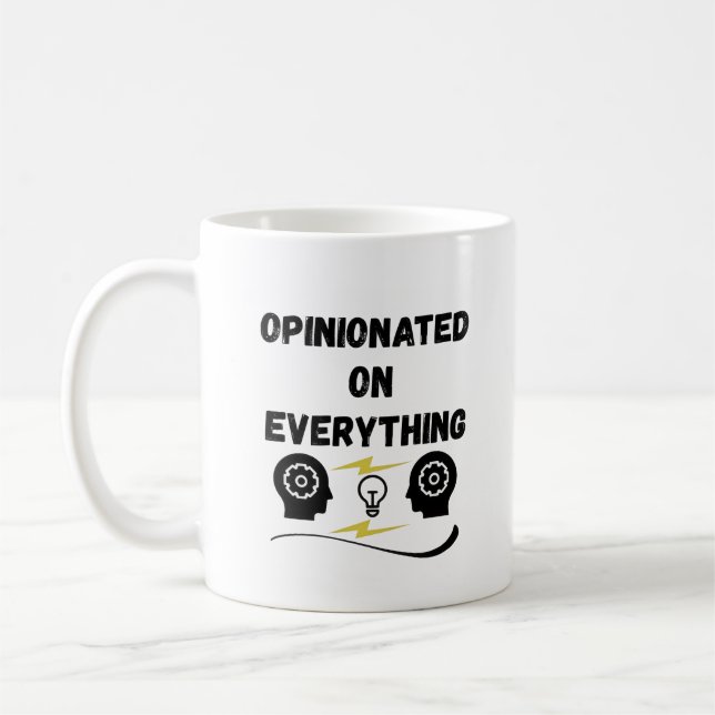 Opinionated On Everything Coffee Mug (Left)