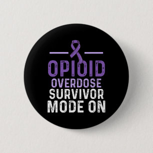 Opioid Overdose Awareness Warrior Survivor 10 6 Cm Round Badge