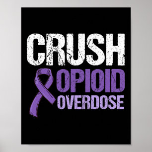 Opioid Overdose Awareness Warrior Survivor 11 Poster