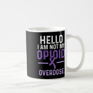 Opioid Overdose Awareness Warrior Survivor 12 Coffee Mug