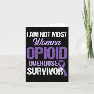 Opioid Overdose Awareness Warrior Survivor 19 Card