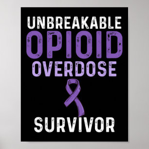 Opioid Overdose Awareness Warrior Survivor 19  Poster