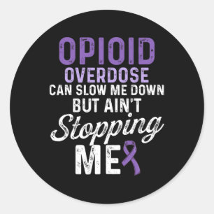 Opioid Overdose Awareness Warrior Survivor 21 Classic Round Sticker