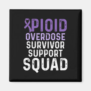 Opioid Overdose Awareness Warrior Survivor 25 Magnet