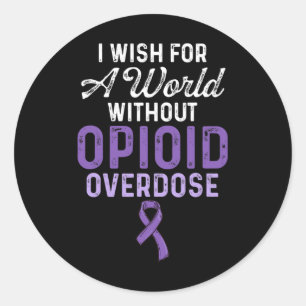 Opioid Overdose Awareness Warrior Survivor 30 Classic Round Sticker
