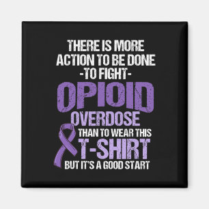 Opioid Overdose Awareness Warrior Survivor 42  Magnet