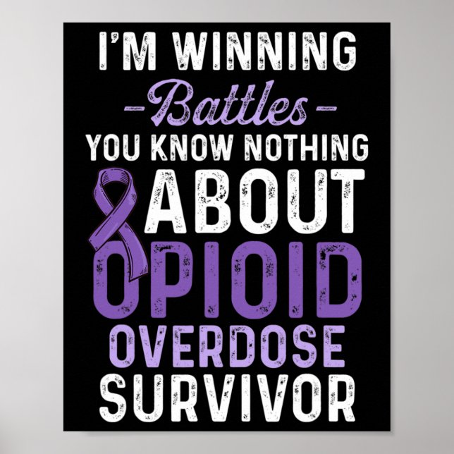 Opioid Overdose Awareness Warrior Survivor 43  Poster (Front)
