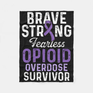 Opioid Overdose Awareness Warrior Survivor 46 Fleece Blanket