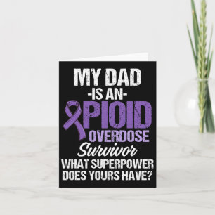Opioid Overdose Awareness Warrior Survivor 56  Card