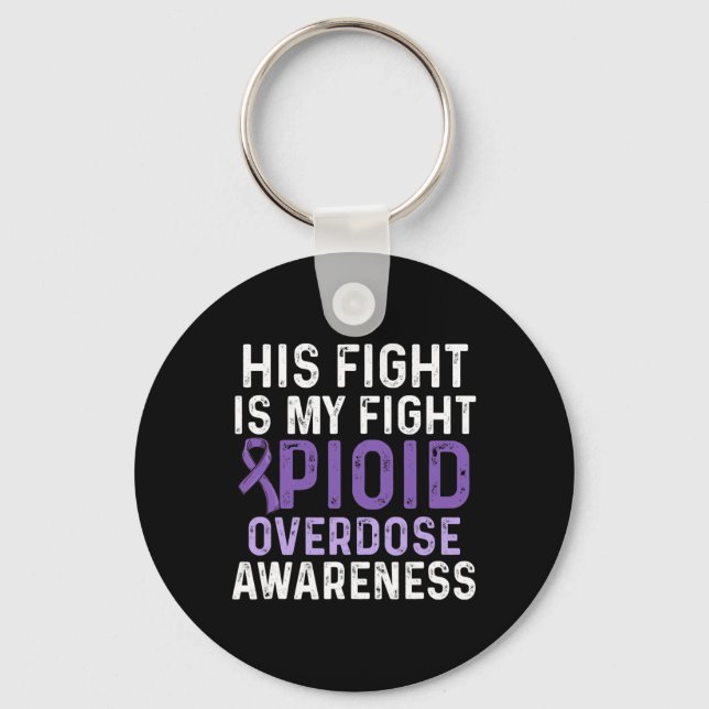 Opioid Overdose Awareness Warrior Survivor 57 Key Ring (Front)